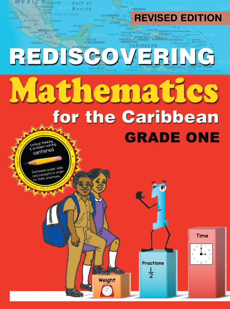 Rediscovering Mathematics For The Caribbean Grade 1 Revised Edition