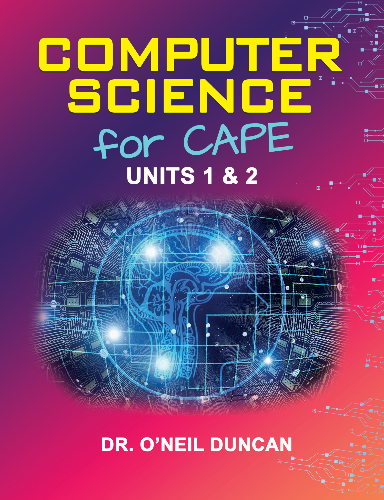 computer-science-for-cape-units-1-2-lmh-publishing-limited